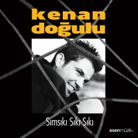 Kenan Doğulu: Sımsıkı Sıkı Sıkı - CD