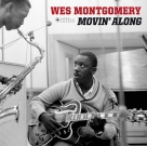 Wes Montgomery: Movin' Along (Photographs By William Claxton) - CD Foto #1