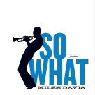 Miles Davis: So What - Plak Foto #1