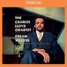 Charles Lloyd Quartet: Dream Weaver (Remastered) - Plak Foto #1