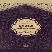 Serda Türkel Oter: Hammâmizâde İsmail Dede Efendi - CD