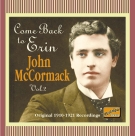 John McCormack: Come Back To Erin (Recordings 1910-1921) - CD Foto #1