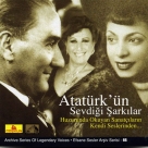 Müzeyyen Senar, Safiye Ayla: Atatürk'ün Sevdiği Şarkılar - Müzeyyen Senar & Safiye Ayla - CD Foto #1