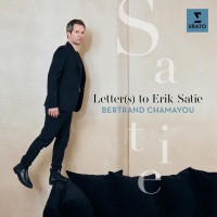 Bertrand Chamayou: Letter(s) To Erik Satie - Plak