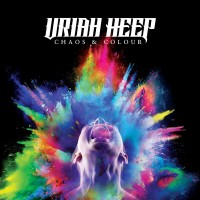 Uriah Heep: Chaos & Colour - Plak