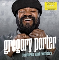 Gregory Porter: Issues of Life - Features and Remixes - Plak
