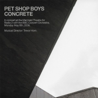 Pet Shop Boys: Concrete 'In Concert At The Mermaid Theatre' - CD