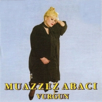 Muazzez Abacı: Vurgun - CD