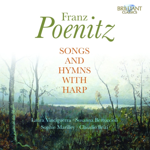 Laura Vinciguerra, Susanna Bertuccioli, Sophie Marilley, Claudio Brizi: Poenitz: Songs and hymns with harp - CD Foto #1