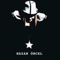 Nazan Öncel: Ben Böyle Aşk Görmedim - Plak