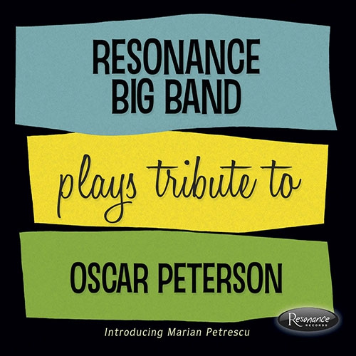 Resonance Big Band: Plays Tribute to Oscar Peterson - CD Foto #1