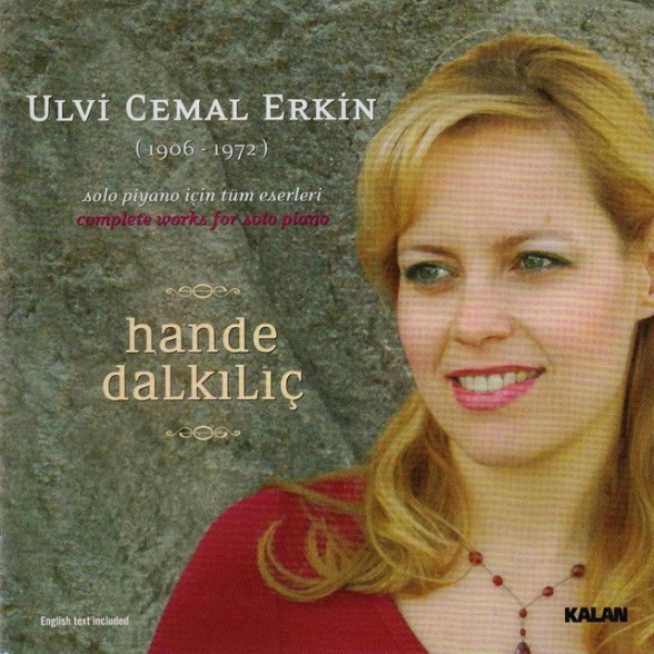 Hande Dalkılıç: Ulvi Cemal Erkin - CD Foto #1