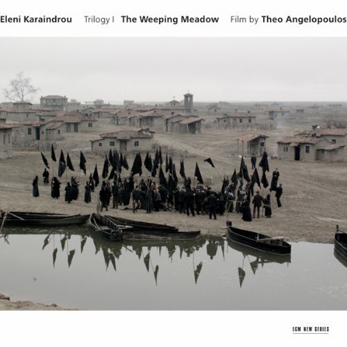 Eleni Karaindrou: The Weeping Meadow - Film by Theo Angelopoulos - CD Foto #1