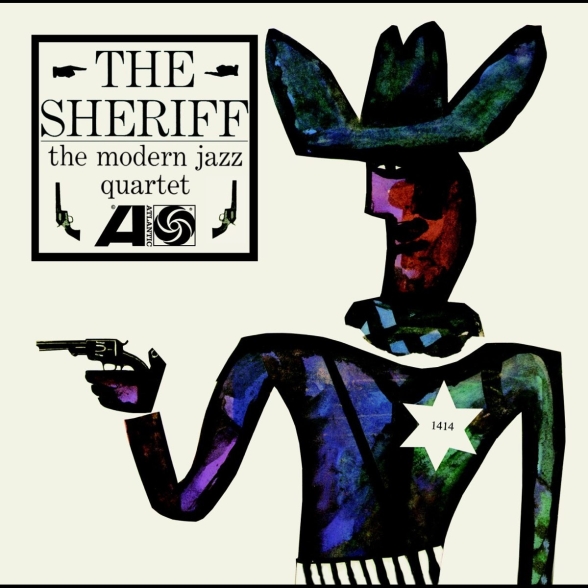 The Modern Jazz Quartet: The Sheriff - Plak Foto #1