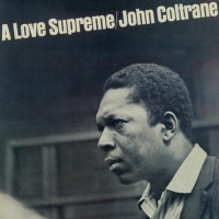 John Coltrane: A Love Supreme - Plak