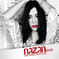 Nazan Öncel: Hatırına Sustum - CD