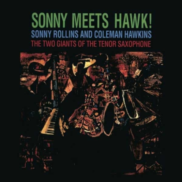 Sonny Rollins, Coleman Hawkins: Sonny Meets Hawk - CD Foto #1