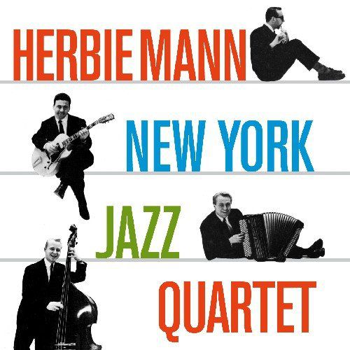 Herbie Mann: New York Jazz Quartet + Music For Suburban Living - CD Foto #1