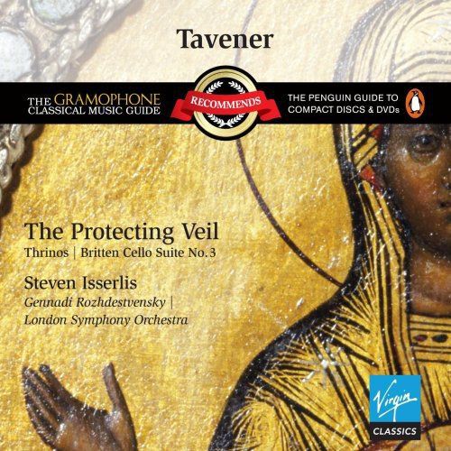 Steven Isserlis, London Symphony Orchestra, Gennadi Roshdestvensky: Tavener: The Protecting Veil, Thrinos/ Britten: Cellosuite No. 3 - CD Foto #1
