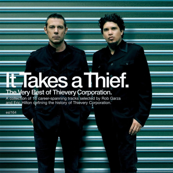 Thievery Corporation: It Takes A Thief. The Very Best Of Thievery Corporation - Plak Foto #1