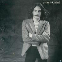 Francis Cabrel: Fragile - Plak