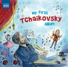 Çeşitli Sanatçılar: My First Tchaikovsky Album - CD Foto #1