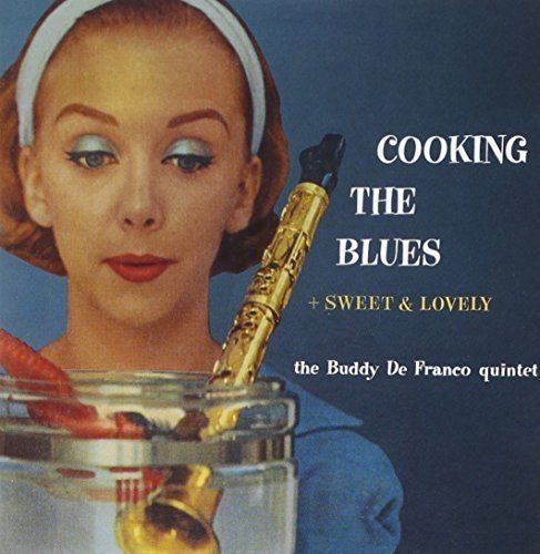 Buddy DeFranco: Cooking The Blues + Sweet & Lovely - CD Foto #1