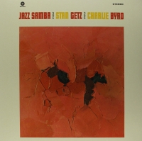 Stan Getz, Charlie Byrd: Jazz Samba - Plak