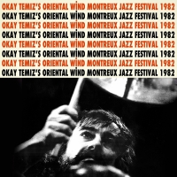 Okay Temiz, Oriental Wind: Montreux Jazz Festival 1982  (Numaralı Türkiye Edisyonu) - Plak