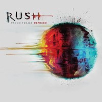 Rush: Vapor Trails (remastered) - Plak