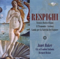 Janet Baker, Patricia Rosario, Louise Winter, Lynton Atkinson, Richard Hickox Singers, City of London Sinfonia, Richard Hickox: Respighi: Orchestral Songs - CD