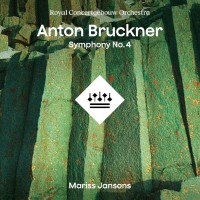 Mariss Jansons, Royal Concertgebouw Orchestra: Bruckner: Symphony No. 4 - Plak