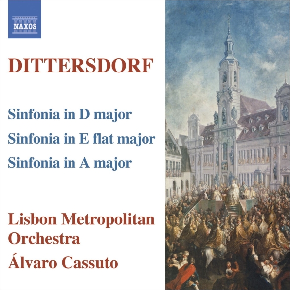 Alvaro Cassuto: Dittersdorf: Symphonies in D Major, A Major and E-Flat Major - CD Foto #1