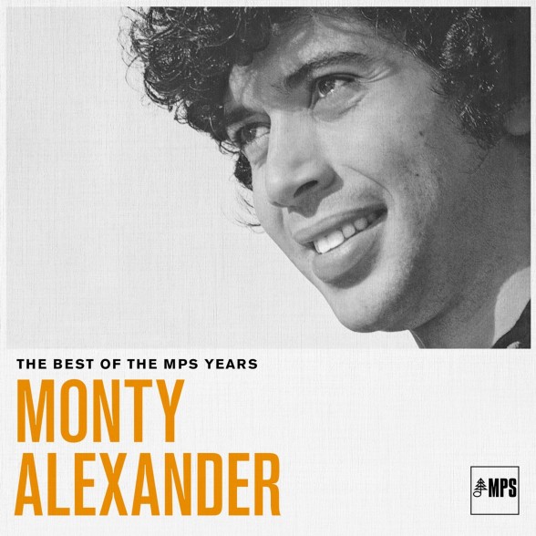 Monty Alexander - The Best Of The MPS Years