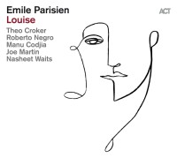 Emile Parisien: Louise - CD