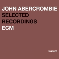 John Abercrombie: Selected Recordings - CD