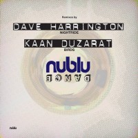 Kaan Düzarat, Dave Harrington: Nublu Dance Three - Single Plak