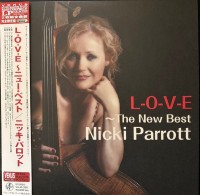 Nicki Parrott: L-O-V-E: The New Best Of Nicki Parrott (Limited Edition) - Plak