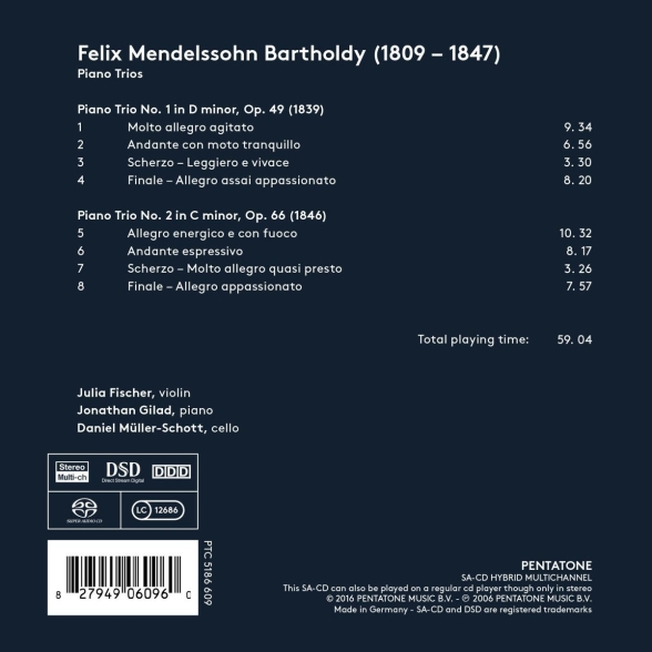 Julia Fischer, Daniel Müller-Schott, Jonathan Gilad: Mendelssohn: Piano Trios Nos. 1 & 2 - SACD Foto #2