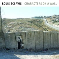 Louis Sclavis: Characters On A Wall - Plak