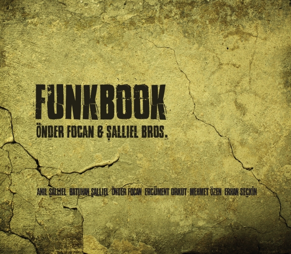 Önder Focan, Şallıel Bros.: Funkbook - CD Foto #1