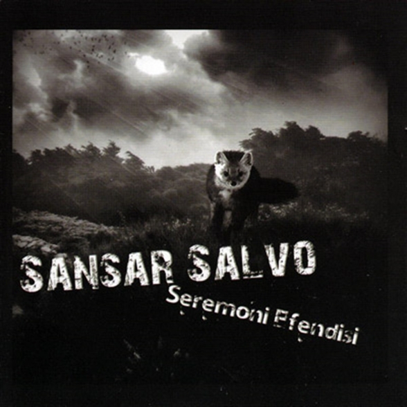 Sansar Salvo: Seremoni Efendisi - Plak Foto #1