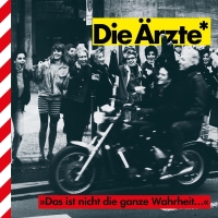Die Ärzte: Das ist nicht die ganze Wahrheit... - Plak