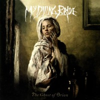 My Dying Bride: The Ghost Of Orion - Plak