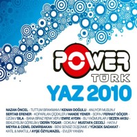 Çeşitli Sanatçılar: Power Türk Yaz 2010 - CD