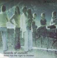 Boards Of Canada: Music Has The Right To Children - Plak