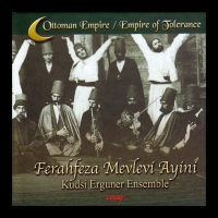 Kudsi Erguner Ensemble: Ferahfeza Mevlevi Ayini - CD