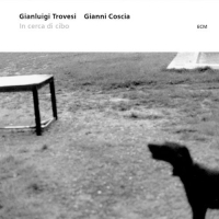 Gianluigi Trovesi, Gianni Coscia: In cerca di cibo - CD