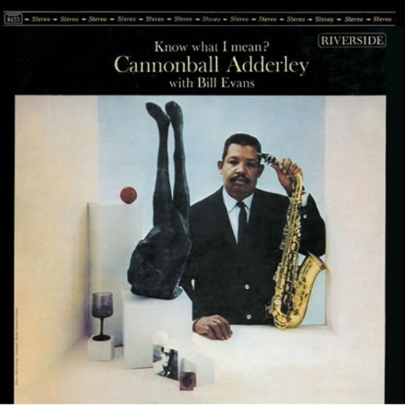 Cannonball Adderley - Know What I Mean?