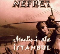 Nefret: Meclis-i Ala İstanbul - CD